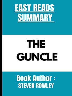 cover image of The Guncle By Steven Rowley